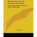 British Guiana Law Of Summary Convictions: Comprising Ordinances From 1837 To 1883 (1884)