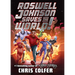 Roswell Johnson Saves the World!