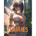 Hot Sexy Fairies: Coloring book with playful anime women with erotic illustrations for adults: Beautiful and sexy girls to color