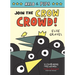 Arlo & Pips #2: Join the Crow Crowd!: A Graphic Novel