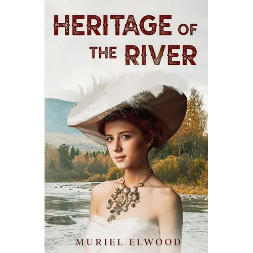 Heritage of the River