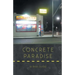 Concrete Paradise