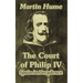 The Court of Philip IV: Spain in Decadence