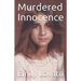 Murdered Innocence