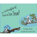 The Mockingbird Stood on his Head.