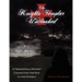 The Knights Templar Uncloaked: A Theoretical History Connecting the Past to the Present