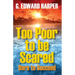 Too Poor to be Scared: Dare to Succeed