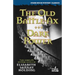 The Old Battle-Ax / Dark Power