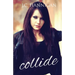Collide