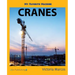 My Favorite Machine: Cranes
