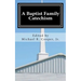 A Baptist Family Catechism