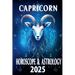 Capricorn Horoscope & Astrology 2025