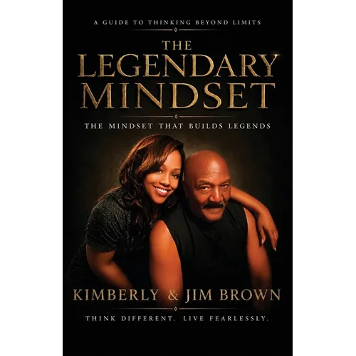 The Legendary Mindset