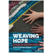 Weaving Hope Through Our Education System