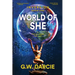 World of She: A post-apocalyptic fresh start.