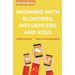 Digital China: Working with Bloggers, Influencers and KOLs
