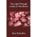 The Light Through a Hole In The Mirror