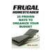 Frugal Homesteader: 25 Proven Ways To Organize Your Budget