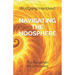 Navigating the Noosphere: The Forgotten Art of Healing