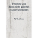 L'homme aux deux pieds gauches et autres histoires