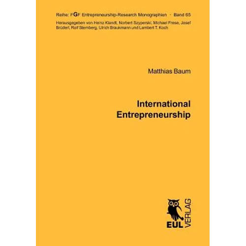 International Entrepreneurship: Determinants of the Propensity to Internationalize and the Different Types of International New Ventures