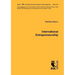 International Entrepreneurship: Determinants of the Propensity to Internationalize and the Different Types of International New Ventures