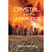 Crystal and the Underlings: the future of humanity