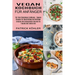Vegan Kochbuch Für Anfänger: Einfache Und Schmackhafte Gerichte Für Freunde Und Familie Inkl (Für Eine Fleischlose Ernährung - Vegane Rezepte Für Beru