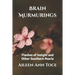 Brain Murmurings: Flashes of Insight and Other Southern Pearls