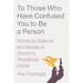 To Those Who Have Confused You to Be a Person: Words as Violence and Stories of Women's Resistance Online