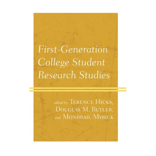 First-Generation College Student Research Studies
