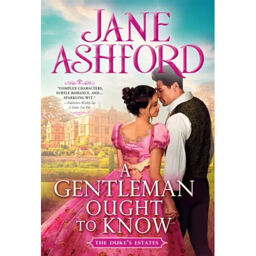 A Gentleman Ought to Know