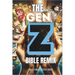 The Gen Z Bible Remix: Captivating Bible Stories From Genesis To Revelation In Gen Z Translation