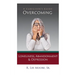 Overcoming Loneliness, Abandonment & Depression: A Caregiver's Guide