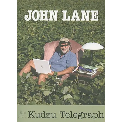 Best of the Kudzu Telegraph