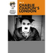 Edgar's Guide to Charlie Chaplin's London