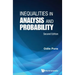 Inequalities in Analysis and Probability (Second Edition)