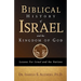 Biblical History of Israel and the Kingdom of God