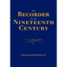 The Recorder in the Nineteenth Century