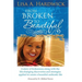 From Broken to Beautiful