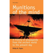 Munitions of the Mind: A History of Propaganda from the Ancient World to the Present Era