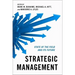 Strategic Management: State of the Field and Its Future