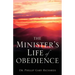 The Minister's Life of Obedience