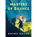 Masters of Silence