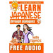 Learn Japanese through Dialogues: With Friends: Listen & Learn in Japanese
