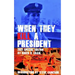 When They Kill a President: Special Edition