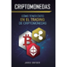 Criptomonedas: Cómo Tener Exito En El Trading De Criptomonedas
