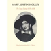 Mary Austin Holley: The Texas Diary, 1835-1838