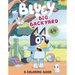 Bluey: Big Backyard: A Coloring Book