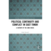Political Continuity and Conflict in East Timor: A History of the 2006 Crisis